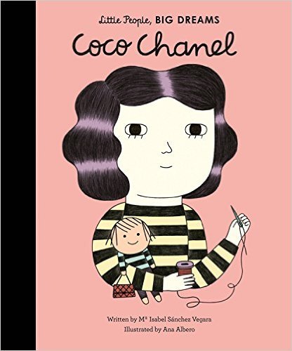 Book cover of Coco Chanel by Mª Isabel Sánchez Vegara, Ana Albero (Illus.)