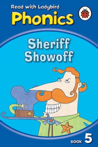 Book cover of Sheriff Showoff by Clive Gifford (Contrib.), Richard Dungworth (Contrib.)
