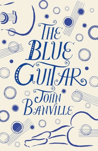 Book cover of The Blue Guitar by John Banville