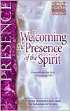 Book cover of Welcoming The Presence Of The Spirit: A 30-Day Devotional Bible Study For Individuals Or Groups by Larry Keefauver