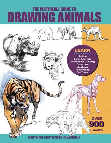 Book cover of The Weatherly Guide To Drawing Animals by Joe Weatherly