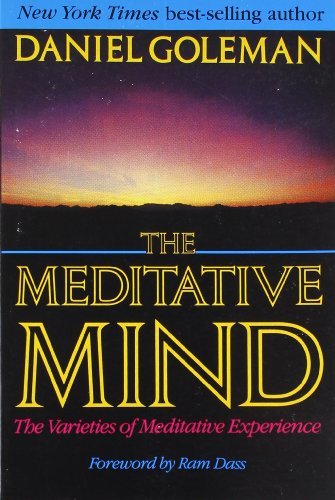Book cover of The Meditative Mind: The Varieties of Meditative Experience by Daniel Goleman