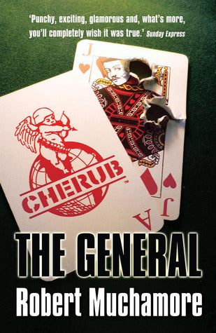 Book cover of The General by Robert Muchamore