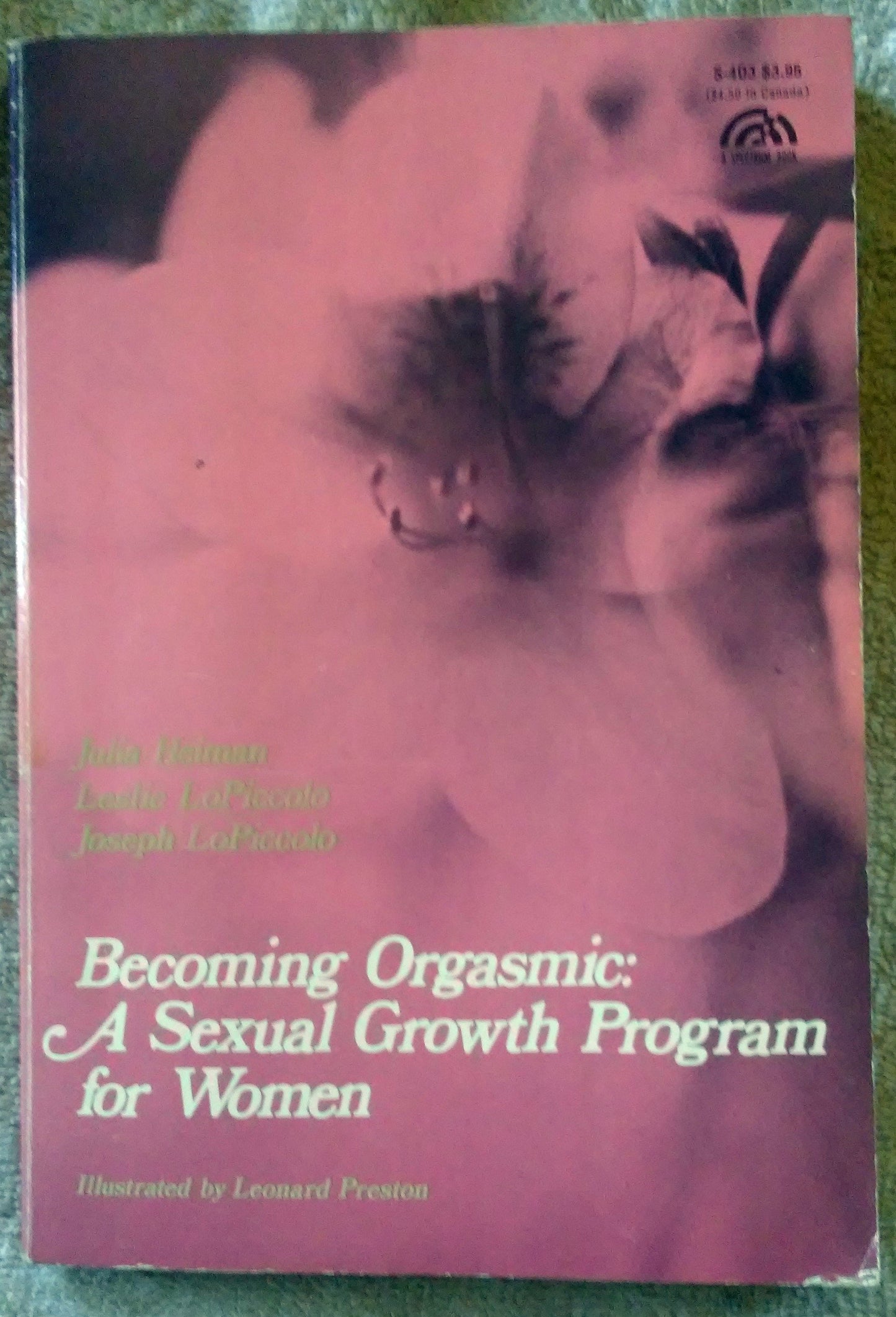Book cover of Becoming Orgasmic: A Sexual Growth Program For Women by Julia R. Heiman