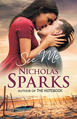 Book cover of See Me by Nicholas Sparks