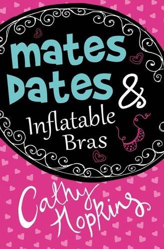 Book cover of Mates, Dates & Inflatable Bras by Cathy Hopkins