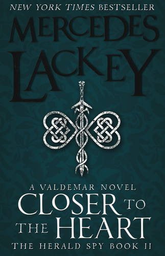 Book cover of Closer To The Heart by Mercedes Lackey