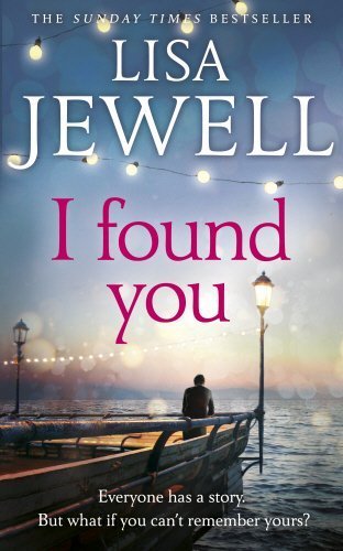 Book cover of I Found You by Jewell Lisa