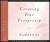 Book cover of Creating True Prosperity by Shakti Gawain