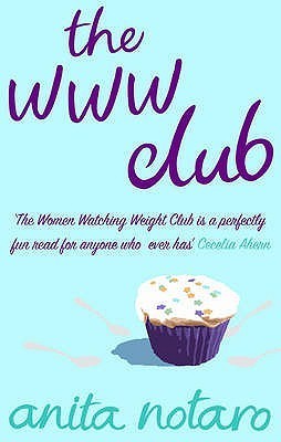 Book cover of The WWW Club by Anita Notaro