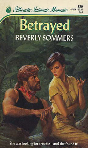 Book cover of Betrayed by Beverly Sommers