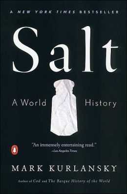 Book cover of Salt: A World History by Mark Kurlansky