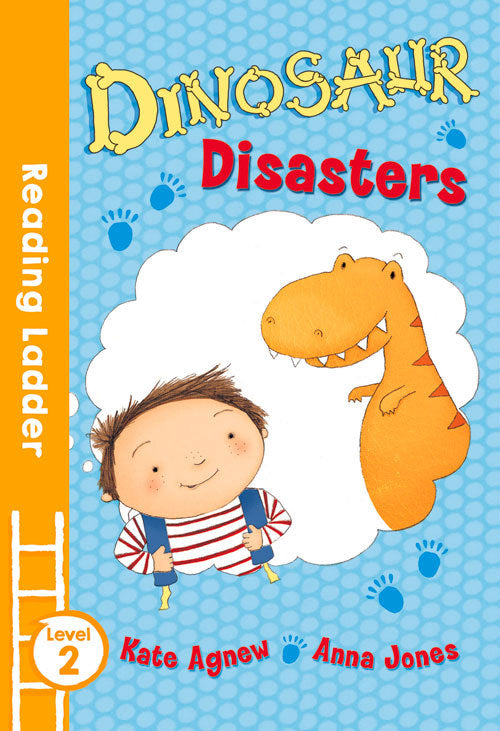 Book cover of Dinosaur Disasters by Kate Agnew, Anna Jones (Illus.)