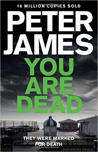 Book cover of You Are Dead by Peter James