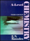 Book cover of A-Level Chemistry by E.N. Ramsden