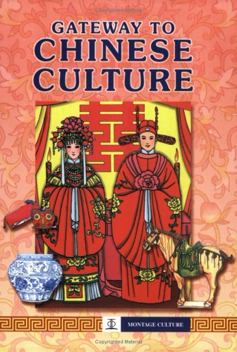 Book cover of Gateway To Chinese Culture by chunjiang-fu