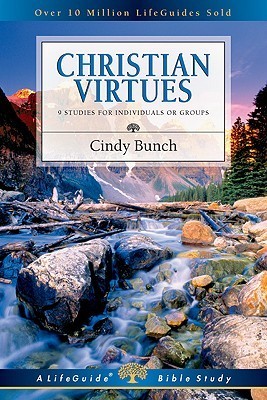 Book cover of Christian Virtues by Cindy Bunch