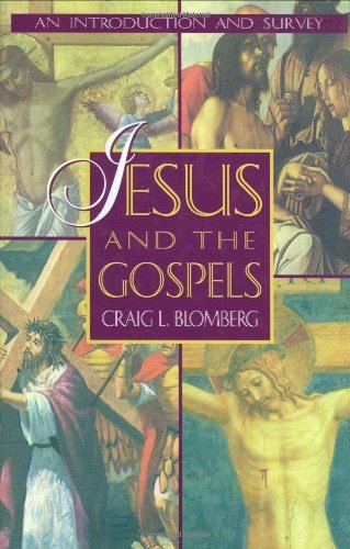 Book cover of Jesus And The Gospels by Craig L. Blomberg