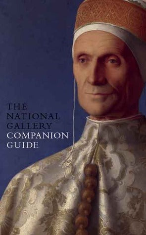 Book cover of The National Gallery Companion Guide by National Gallery London, Erika Langmuir