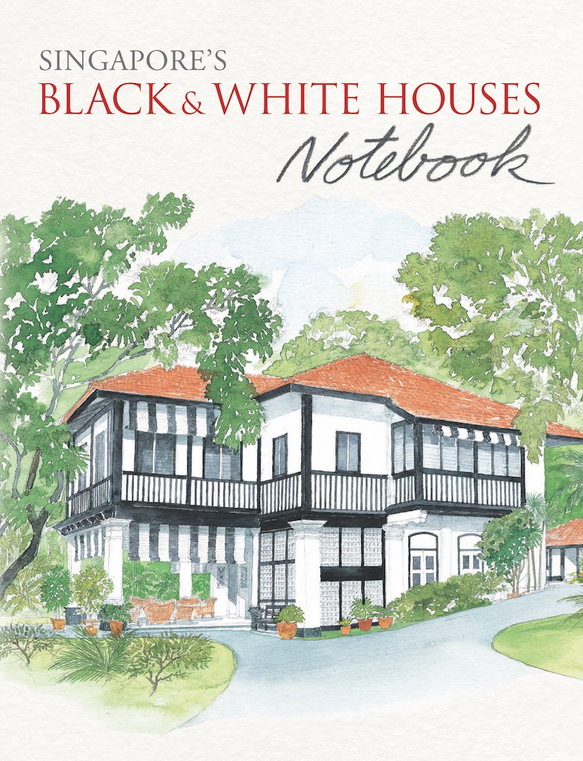 Book cover of Singapore's Black & White Houses Notebook by Graham Byfield (Illus.)