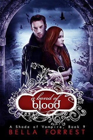 Book cover of A Bond of Blood by Bella Forrest