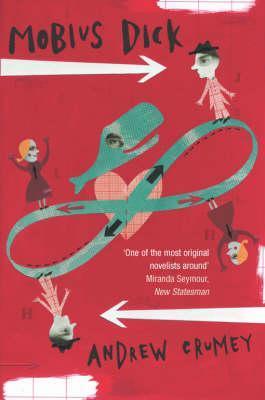 Book cover of Mobius Dick by Andrew Crumey