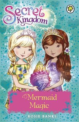 Book cover of Mermaid Magic by Rosie Banks