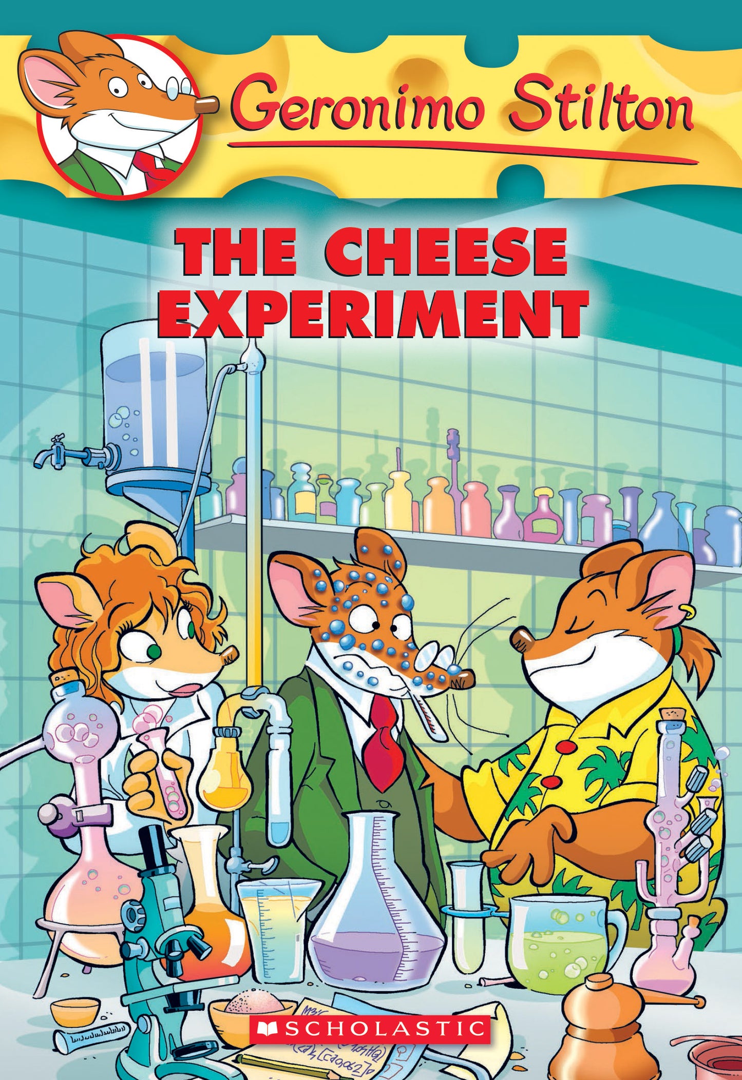 Book cover of The Cheese Experiment (Geronimo Stilton #63) by Geronimo Stilton