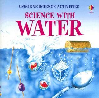 Book cover of Science With Water by Helen Edom