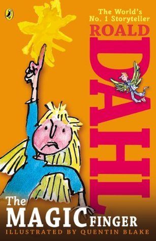 Book cover of The Magic Finger by Roald Dahl