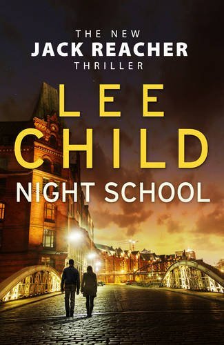 Book cover of Night School by Lee Child