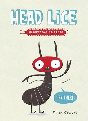 Book cover of Head Lice by Elise Gravel