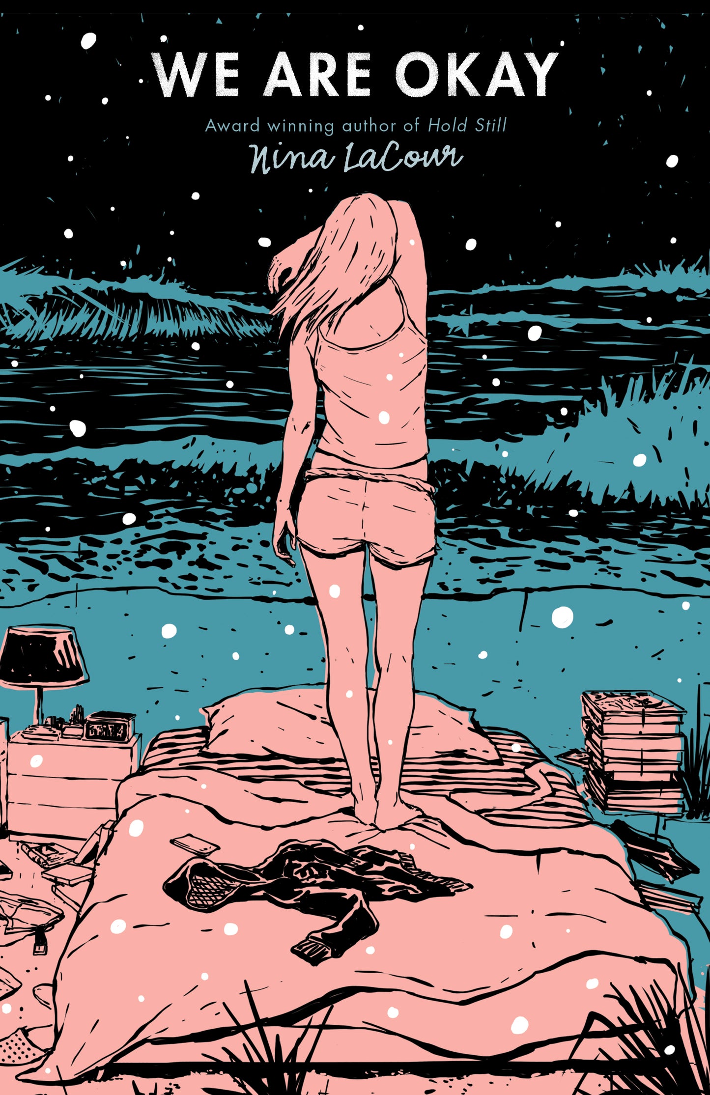 Book cover of We Are Okay by Nina LaCour