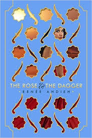 Book cover of The Rose And The Dagger by Renée Ahdieh