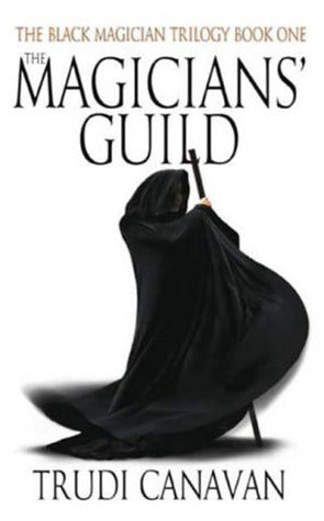 Book cover of The Magicians' Guild by Trudi Canavan