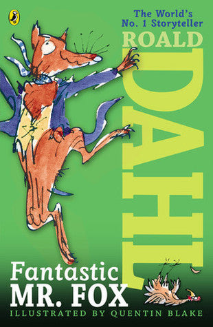 Book cover of Fantastic Mr. Fox by Roald Dahl, Quentin Blake (Illus.)