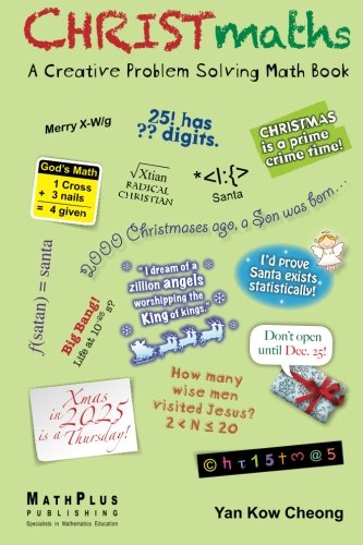 Book cover of Christmaths: A Creative Problem Solving Math Book by Kow Cheong Yan