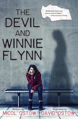 Book cover of The Devil And Winnie Flynn by Micol Ostow, David Ostow (Illus.)