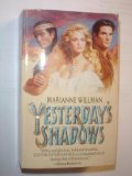 Book cover of Yesterday'S Shadows by Marianne Willman