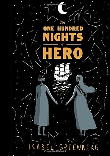 Book cover of The One Hundred Nights of Hero by Isabel Greenberg