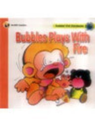 Book cover of Bubbles Plays With Fire by Various