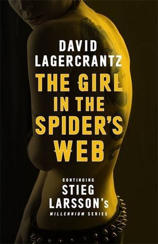 Book cover of The Girl In The Spiders Web by Lagercrantz Dav, George Goulding (Trans.)