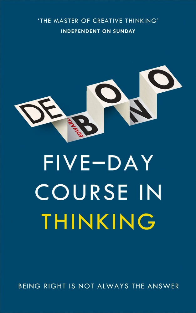 Book cover of Five-Day Course In Thinking by Edward de Bono