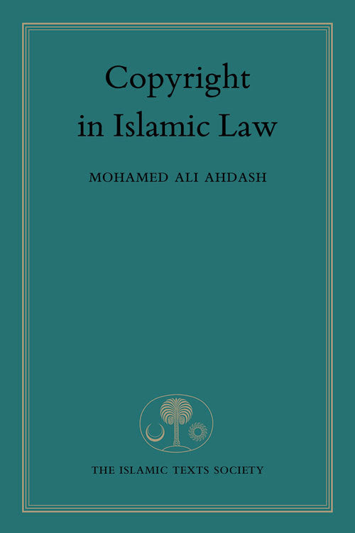 Book cover of Copyright In Islamic Law by Mohamed Ali Ahdash