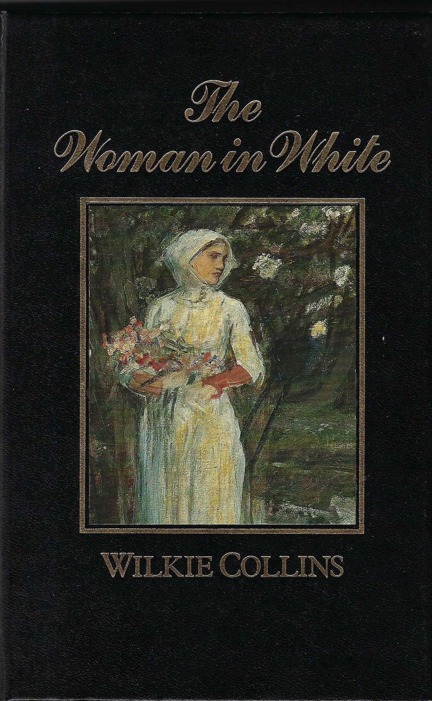 Book cover of The Woman In White by Wilkie Collins