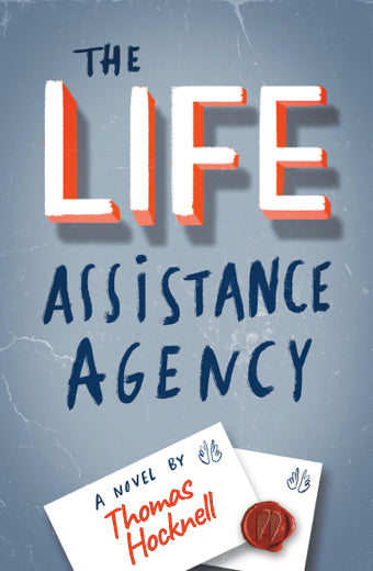 Book cover of The Life Assistance Agency by Thomas Hocknell