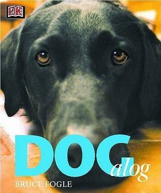 Book cover of Dogalog by Bruce Fogle