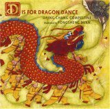 Book cover of D Is For Dragon Dance by Ying Chang Compestine