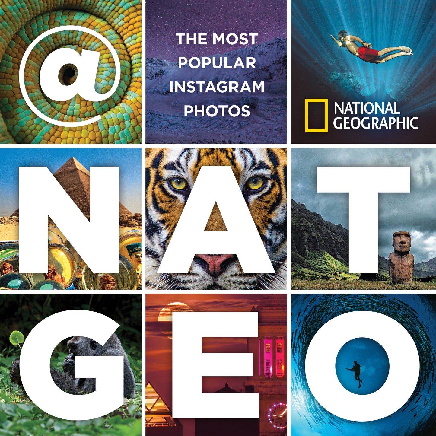 Book cover of @NatGeo: The Most Popular Instagram Photos by National Geographic Society