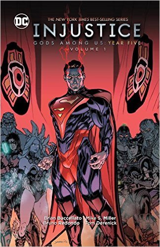 Book cover of Injustice: Gods Among Us: Year Five, Vol. 1 by Brian Buccellato (Writer)
